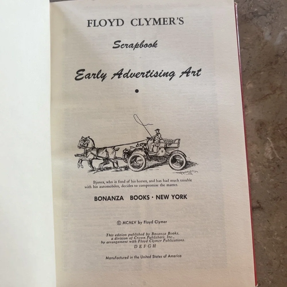 1955 Floyd Clymer's Historical Scrapbook Early Advertising